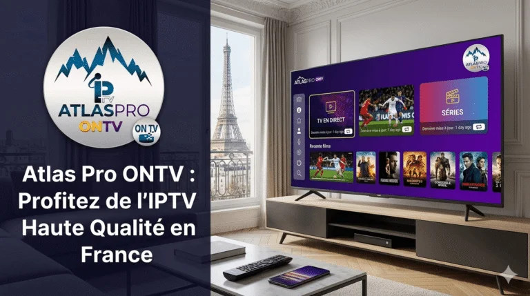 Atlas Pro ONTV interface IPTV chaînes HD