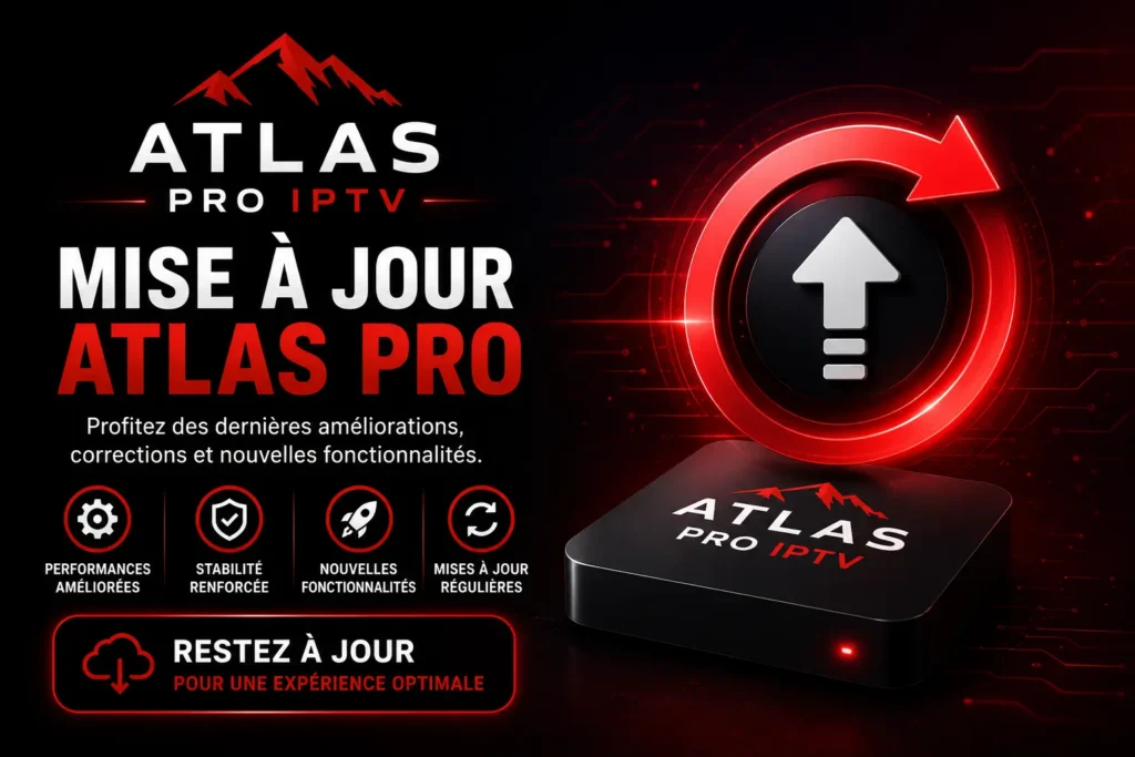 Mise à Jour Atlas Pro 2026